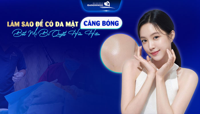 Làm Sao Để Có Da Mặt Căng Bóng
