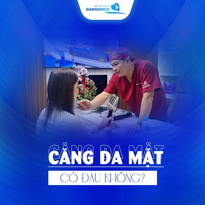 Căng Da Mặt Có Đau Không
